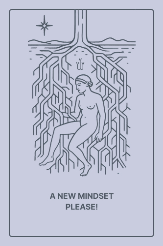 A new mindset please!