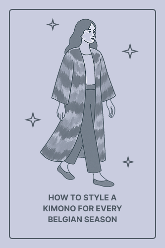 How to Style a Kimono for Every Belgian Season