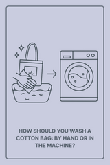 How Should You Wash a Cotton Bag: By Hand or in the Machine?